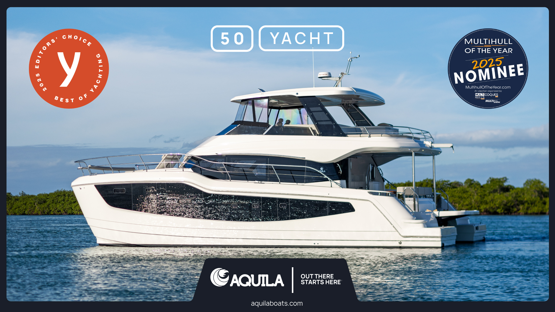 Aquila 50 Yacht, Yachting Magazine Editorial Choice 2025 ödüllerine aday gösterildi!