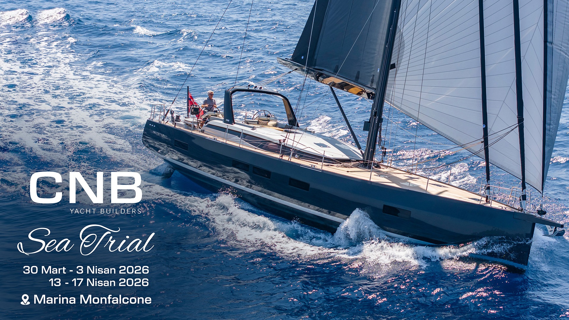 CNB 62 Deneme Seyri ve Tersane Ziyareti